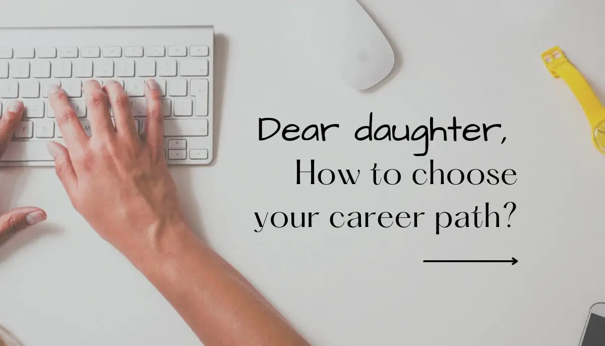 How to choose your career path