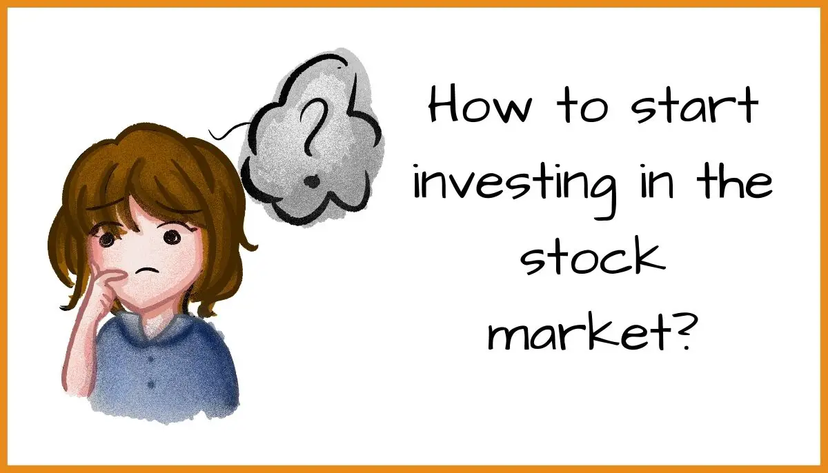 How to start investing in the stock market