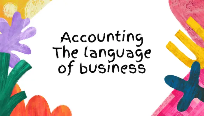 Accounting: the language of business